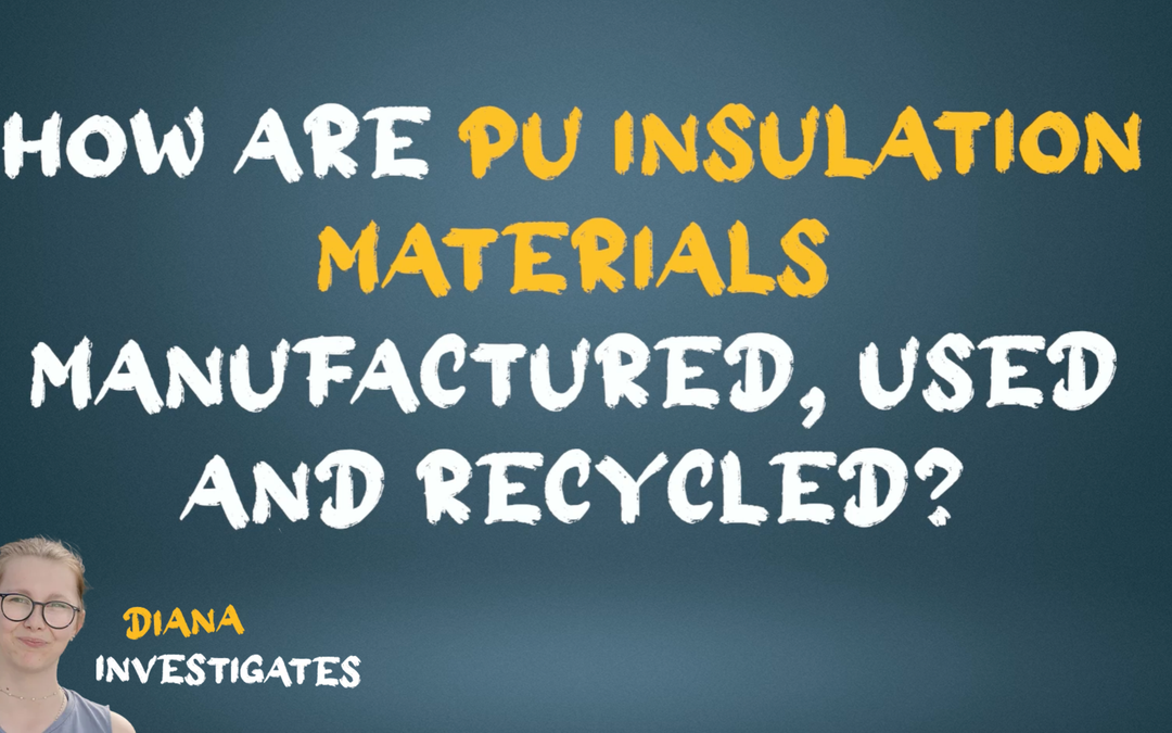 New video: Discover the Life Cycle of PU Insulation